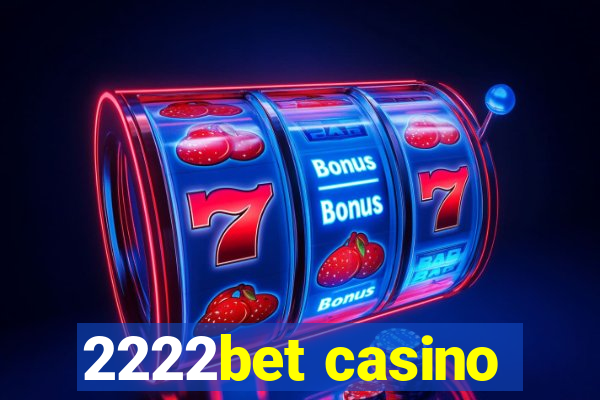 2222bet casino